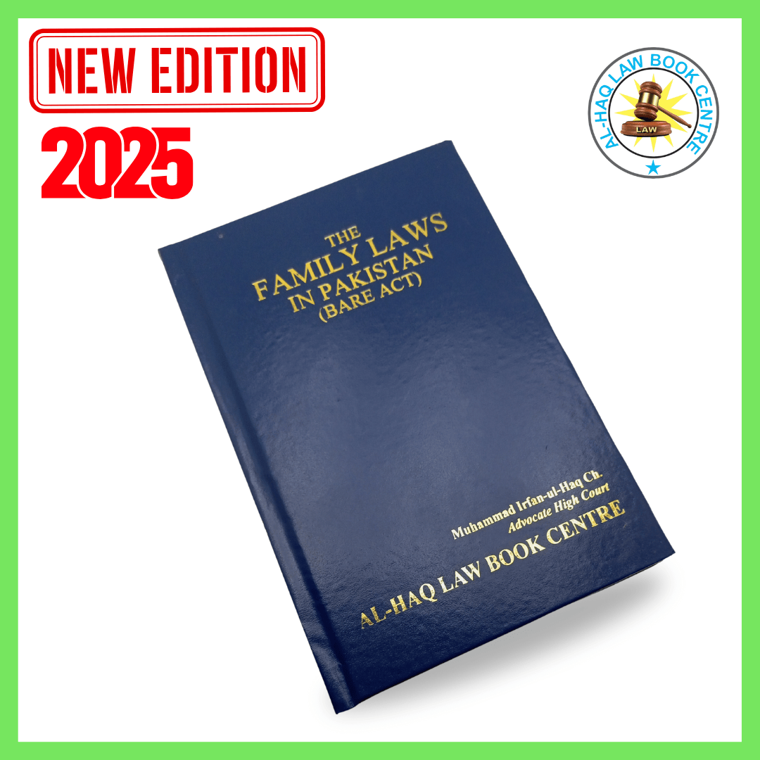 Family Laws in Pakistan Edition 2025