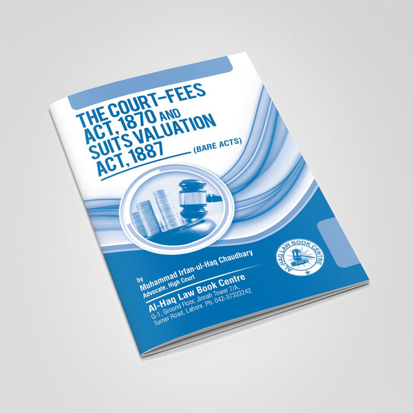 The Court Fees and Suits Valuation (Act 1870)