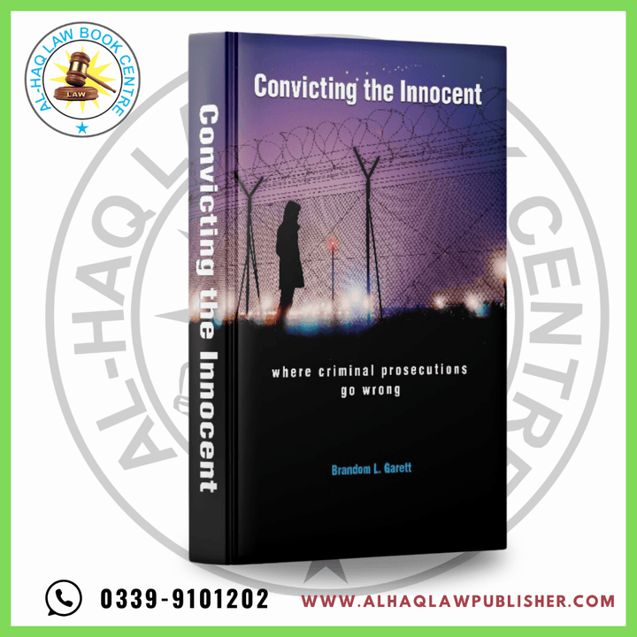Convicting the Innocent Edition 2025