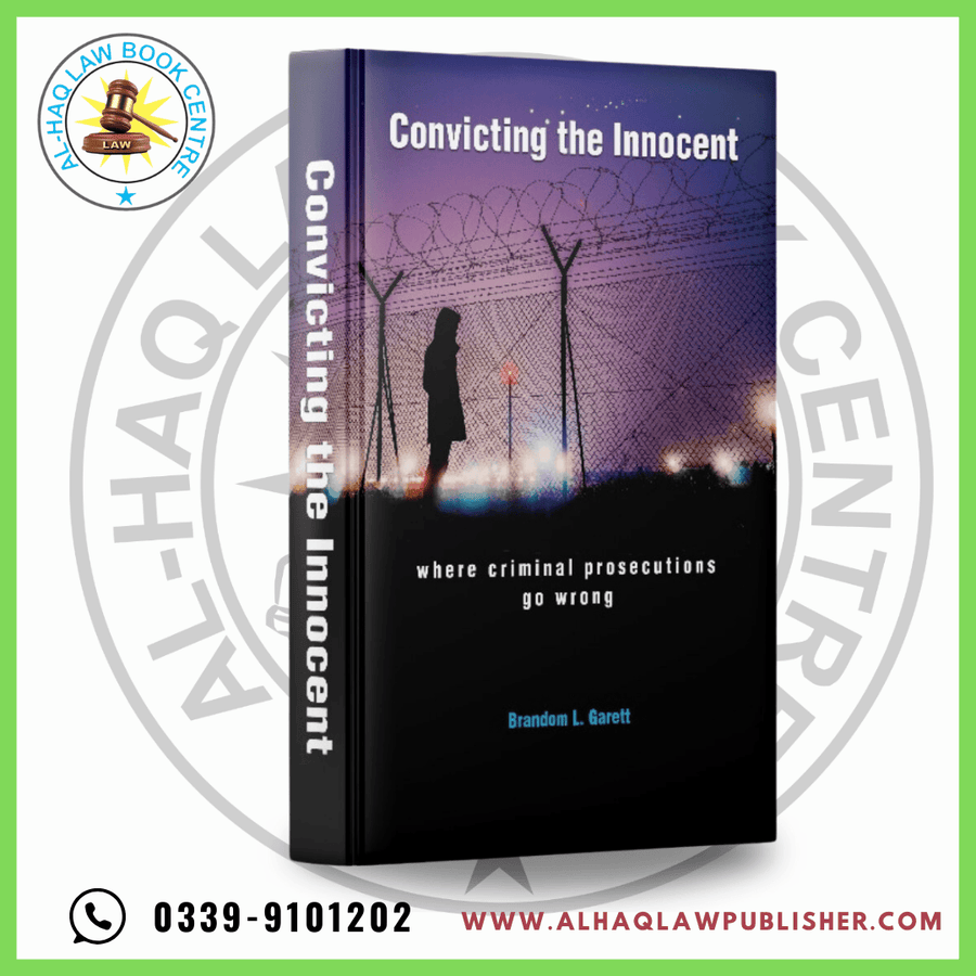 Convicting the Innocent Edition 2025
