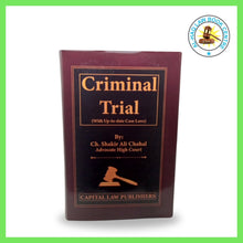 Criminal Trial In Pakistan edition 2025