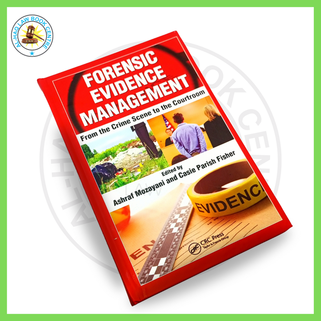 Forensic Evidence Mangement – Al-Haq Law Book Centre