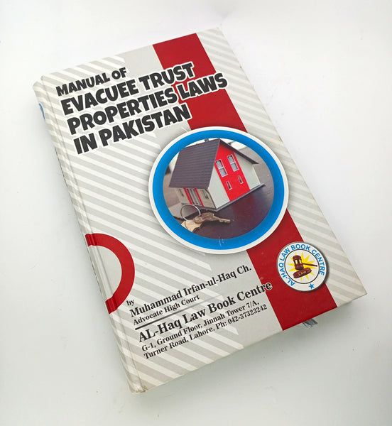Evacuee Trust Properties Laws in Pakistan