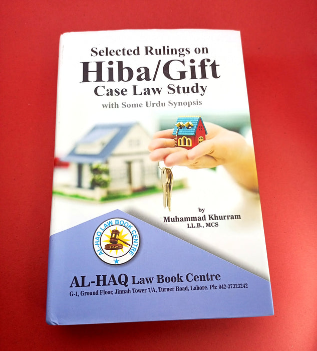Hiba/Gift (Case Law Study)