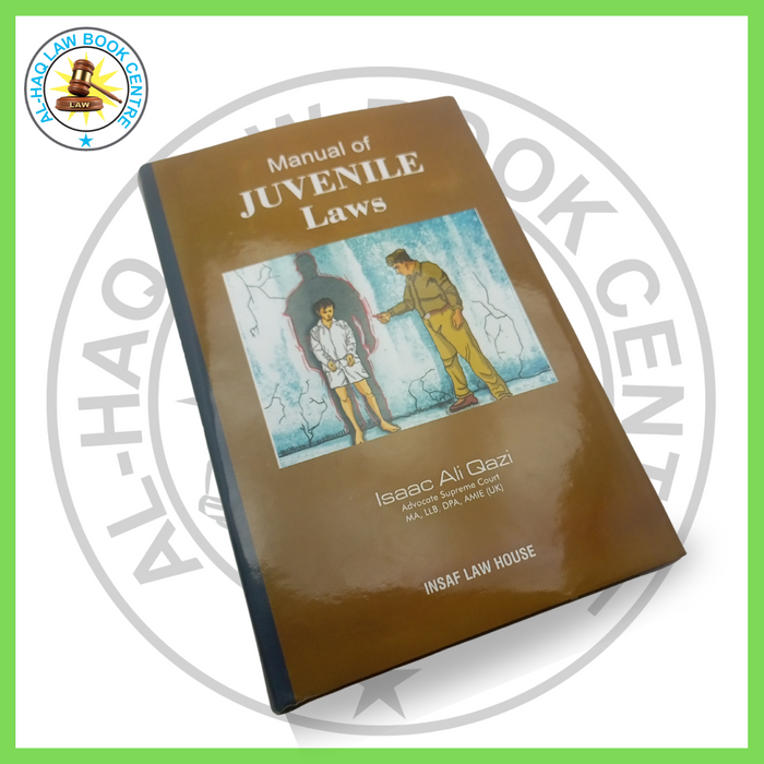 Manual of Juvenile Laws in Pakistan