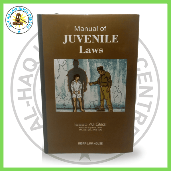 Manual of Juvenile Laws in Pakistan