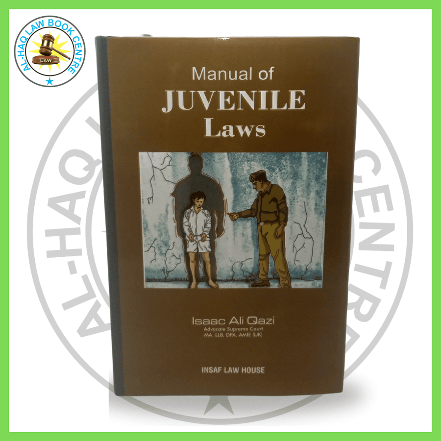 Manual of Juvenile Laws in Pakistan