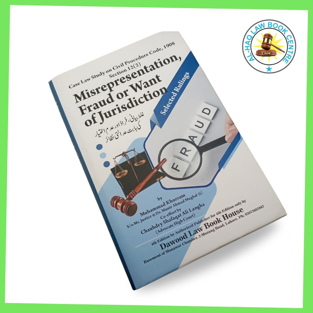 Misrepresentation, Fraud or Want of Jurisdiction
