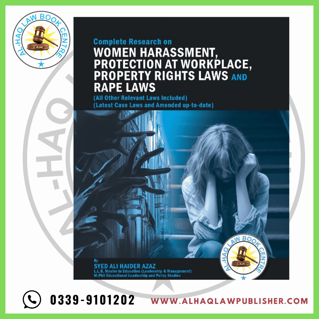 Women Harassment and Protection at Workplace with Rape Laws