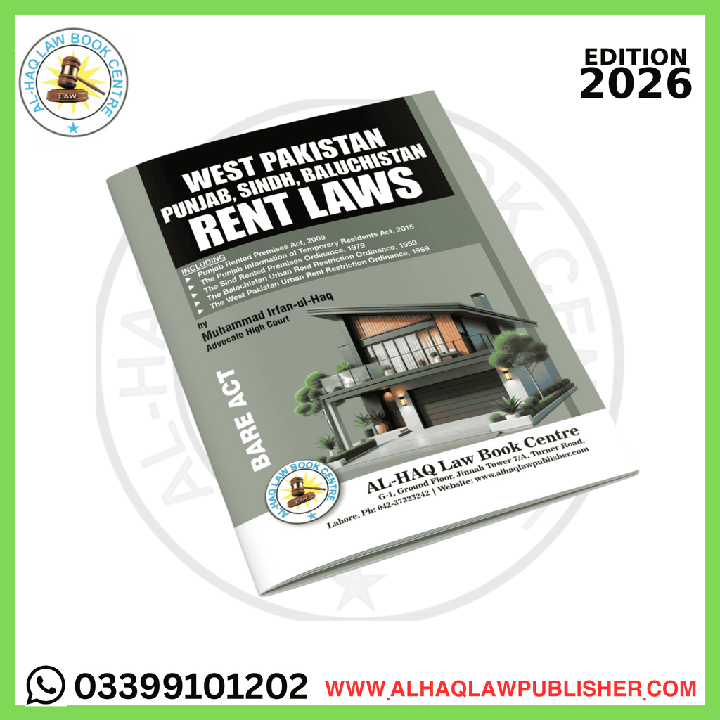 West Pakistan Punjab Sindh Balochistan Rent Laws Edition 2026 – Al-Haq ...