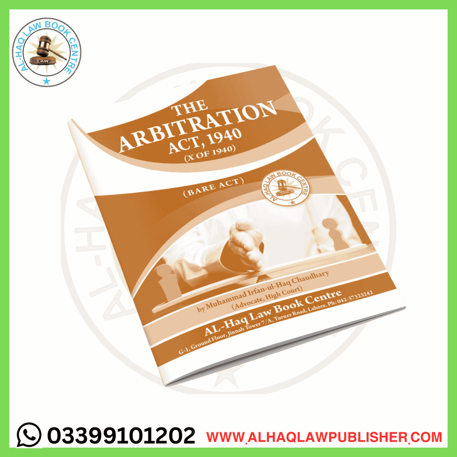 The Arbitration (Act 1940) latest edition